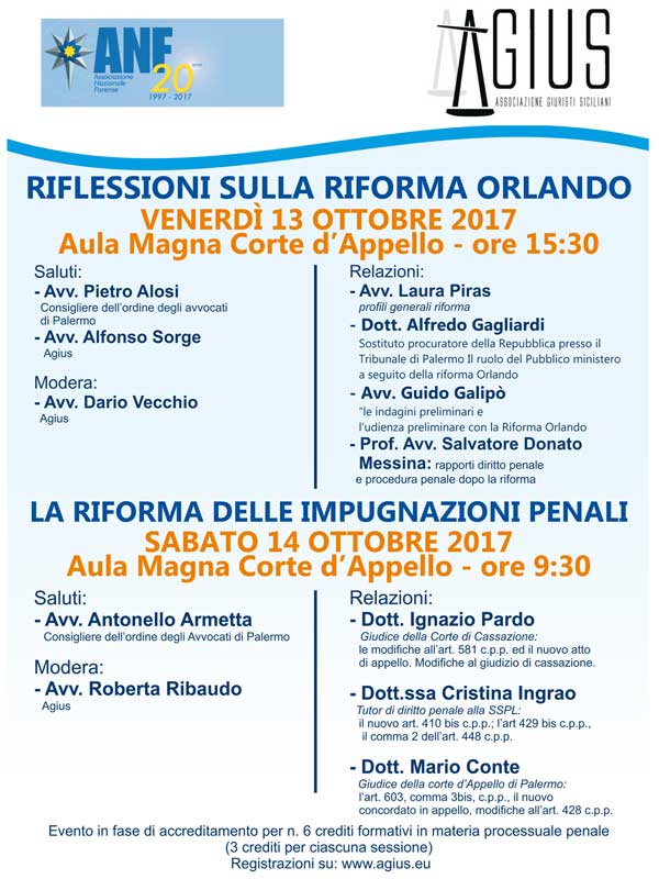 Riflessioni sulla riforma Orlando – La Riforma delle impugnazioni penali 13/14 Ottobre