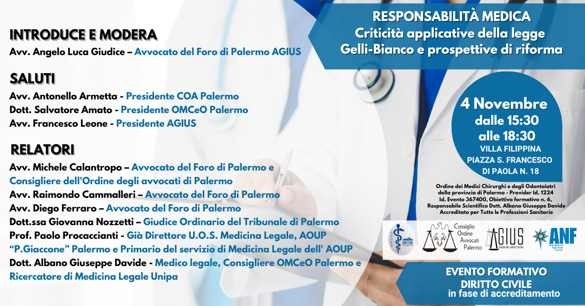 Responsabilità medica: criticità applicative della legge Gelli-Bianco e prospettive di riforma